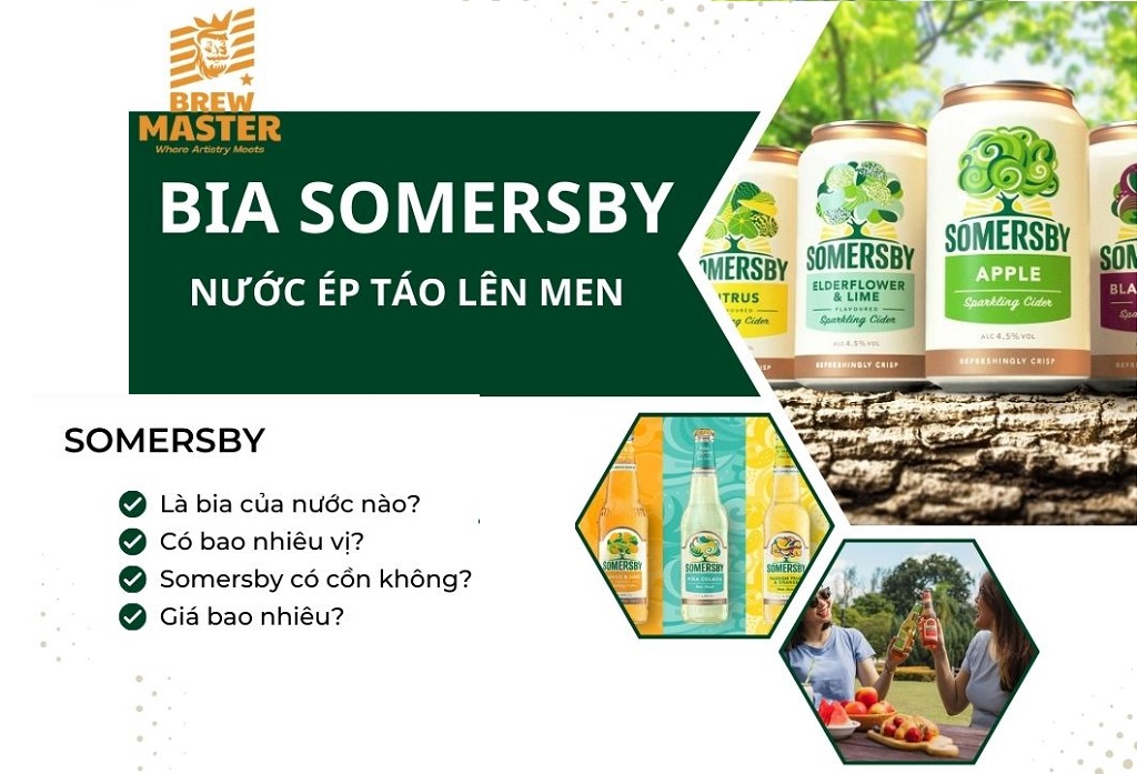 Bia Somersby giá bao nhiêu? Của nước nào? Có bao nhiêu vị?