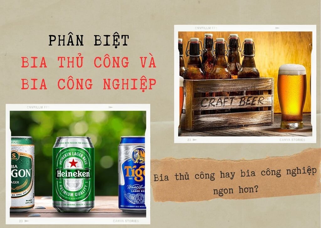 Cách phân biệt bia thủ công và bia công nghiệp cực dễ